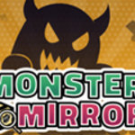 Monster Mirror